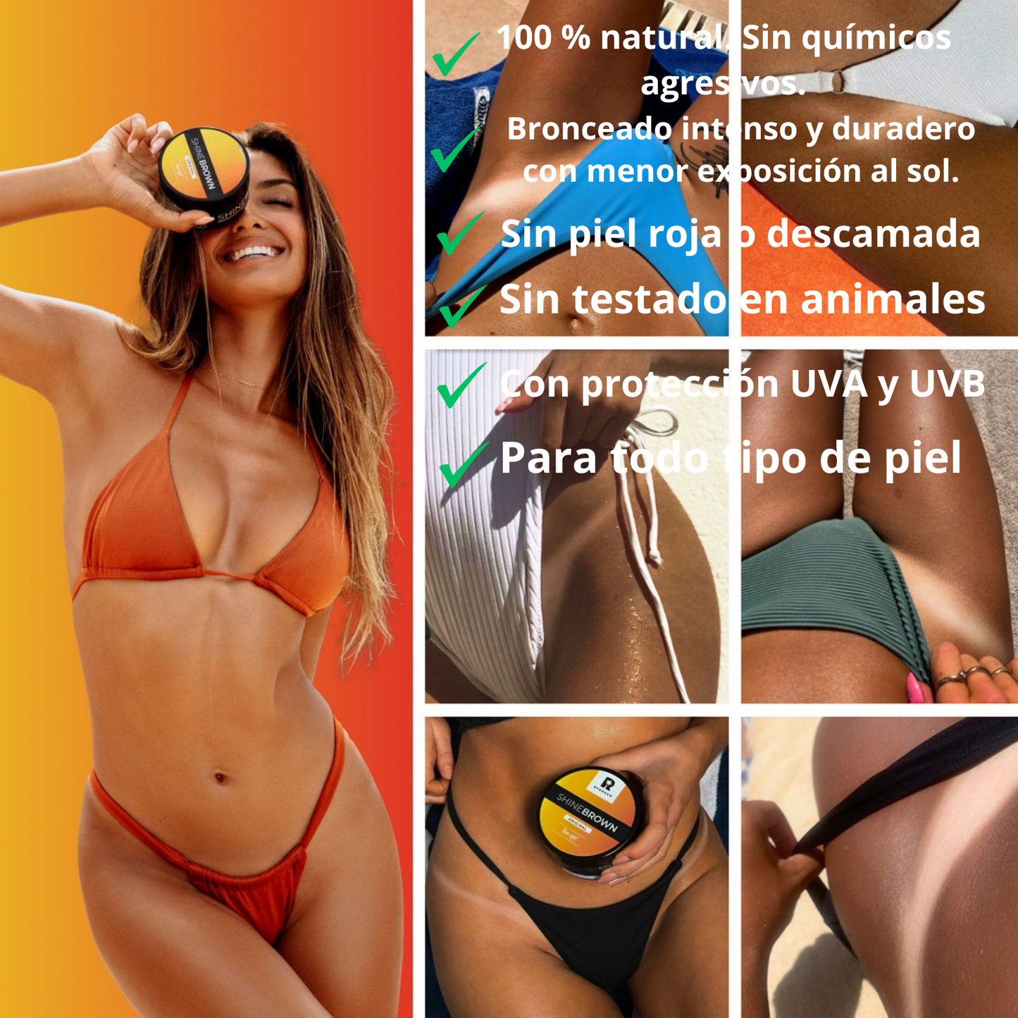 Crema bronceadora Shine Brown - Tu mejor bronceado en 1 día